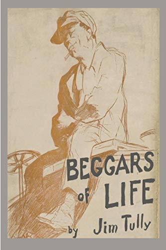 Beispielbild fr Beggars of Life: A Hobo Autobiography zum Verkauf von Ria Christie Collections