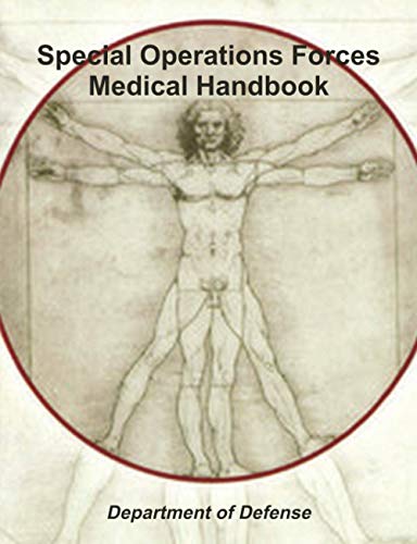 Stock image for Special Operations Forces Medical Handbook for sale by Books Unplugged