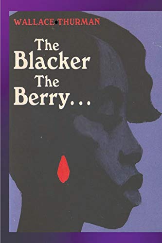 Beispielbild fr The Blacker the Berry zum Verkauf von GreatBookPrices