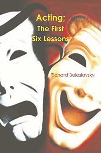 Stock image for Acting: The First Six Lessons for sale by GreatBookPrices