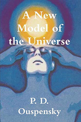 Beispielbild fr A New Model of the Universe zum Verkauf von GreatBookPrices