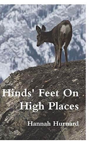 Beispielbild fr Hinds Feet On High Places zum Verkauf von Goodwill Books