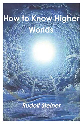 Stock image for How to Know Higher Worlds for sale by GF Books, Inc.