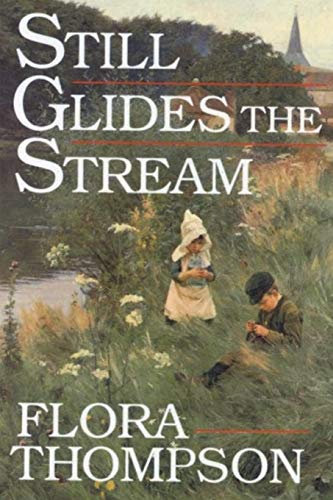 Stock image for Still Glides the Stream for sale by GreatBookPrices