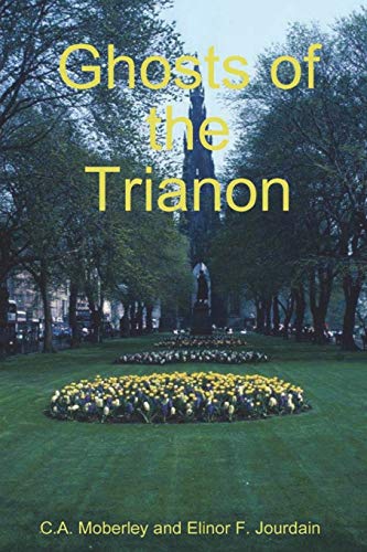 Imagen de archivo de The Ghosts of Trianon a la venta por Book Deals