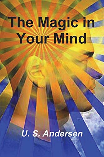 Beispielbild fr The Magic in Your Mind zum Verkauf von GreatBookPrices