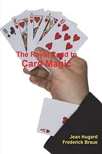 Stock image for The Royal Road to Card Magic for sale by GF Books, Inc.