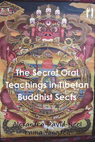 Imagen de archivo de The Secret Oral Teachings in Tibetan Buddhist Sects a la venta por GreatBookPrices