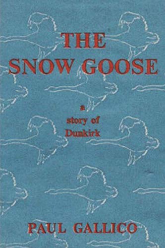 Beispielbild fr The Snow Goose - A Story of Dunkirk zum Verkauf von Wonder Book