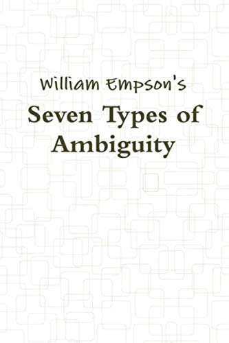 Beispielbild fr Seven Types of Ambiguity zum Verkauf von WorldofBooks