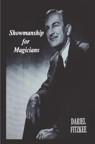 Imagen de archivo de Showmanship for Magicians a la venta por Books Unplugged