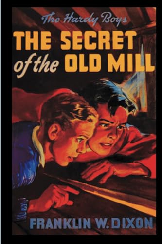 Stock image for The Secret of the Old Mill: The Hardy Boys (Book 3) for sale by Books Unplugged