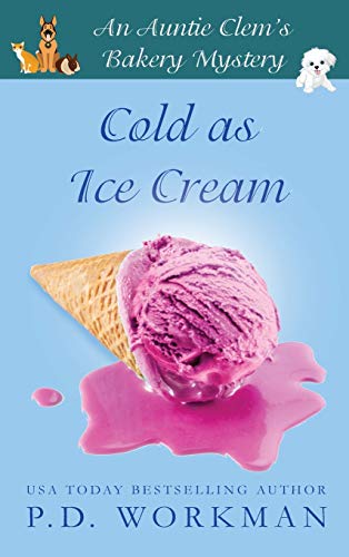 Stock image for Cold as Ice Cream (Auntie Clem's Bakery) for sale by PlumCircle