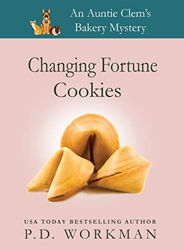 Imagen de archivo de Changing Fortune Cookies: A Cozy Culinary & Pet Mystery a la venta por THE SAINT BOOKSTORE