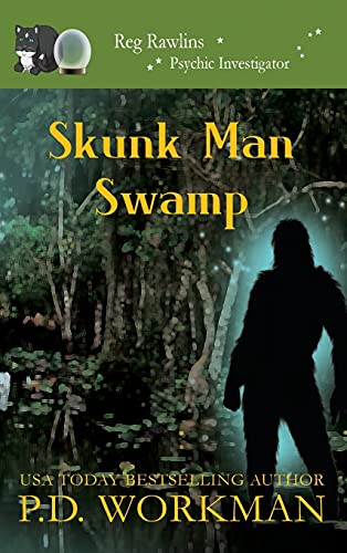 Beispielbild fr Skunk Man Swamp (Reg Rawlins, Psychic Investigator, Band 10) zum Verkauf von Buchpark