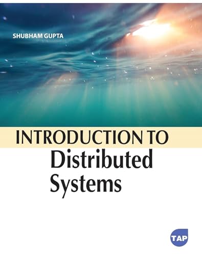 Stock image for Introduction to Distributed Systems for sale by PBShop.store US