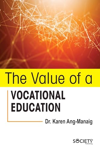 Stock image for The Value of a Vocational Education for sale by PBShop.store US