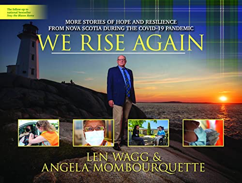 Beispielbild fr We Rise Again: More Stories of Hope and Resilience from Nova Scotia during the COVID-19 Pandemic zum Verkauf von ThriftBooks-Atlanta