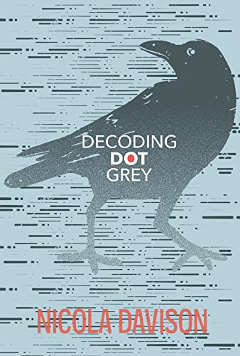 Stock image for Decoding Dot Grey for sale by Lakeside Books