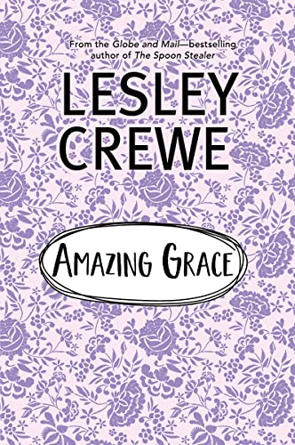 Beispielbild fr Amazing Grace (Lesley Crewe Classics) zum Verkauf von BooksRun