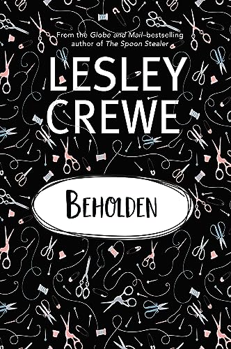 Stock image for Beholden (Lesley Crewe Classics, 8) for sale by Zoom Books Company