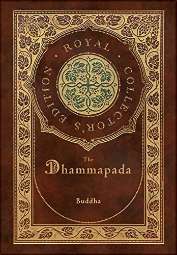 Beispielbild fr The Dhammapada (Royal Collector's Edition) (Case Laminate Hardcover with Jacket) zum Verkauf von WorldofBooks