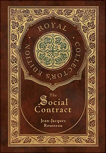 Beispielbild fr The Social Contract (Royal Collector's Edition) (Annotated) (Case Laminate Hardcover with Jacket) zum Verkauf von Monster Bookshop