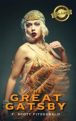 Stock image for The Great Gatsby (Deluxe Library Binding) for sale by GreatBookPrices