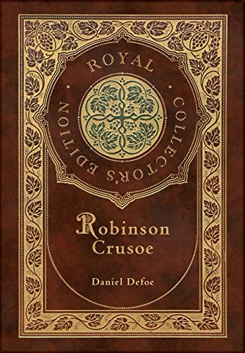 Beispielbild fr Robinson Crusoe (Royal Collector's Edition) (Illustrated) (Case Laminate Hardcover with Jacket) zum Verkauf von Monster Bookshop