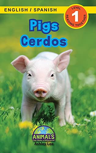 9781774763988: Pigs / Cerdos: Bilingual (English / Spanish) (Ingls / Espaol) Animals That Make a Difference! (Engaging Readers, Level 1): 7