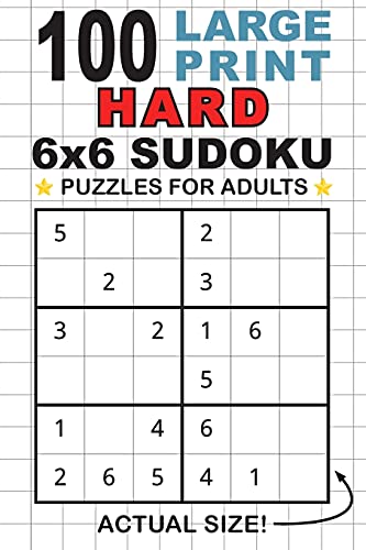 Imagen de archivo de 100 Large Print Hard 6x6 Sudoku Puzzles for Adults Only One Puzzle per Page! (Pocket 6x9 Size) a la venta por TextbookRush