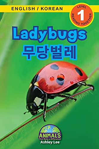 Stock image for Ladybugs / ????: Bilingual (English / Korean) (?? / ???) Animals That Make a . / ?? ) (Korean Edition) for sale by GF Books, Inc.