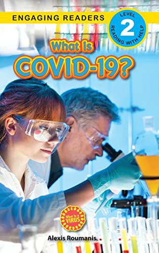 9781774766682: What Is COVID-19? (Engaging Readers, Level 2): 2022 Edition (2)