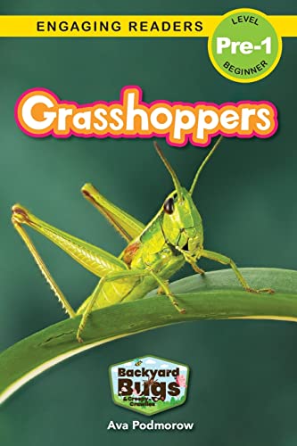 Stock image for Grasshoppers: Backyard Bugs and Creepy-Crawlies (Engaging Readers, Level Pre-1) for sale by GF Books, Inc.