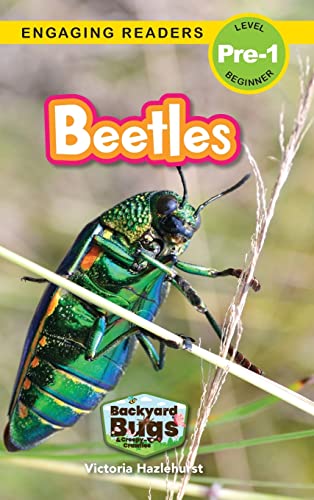 Beispielbild fr Beetles: Backyard Bugs and Creepy-Crawlies (Engaging Readers, Level Pre-1) (2) zum Verkauf von WorldofBooks