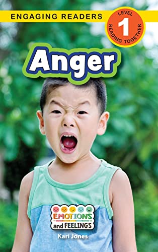 Stock image for Anger: Emotions and Feelings (Engaging Readers, Level 1) for sale by GreatBookPrices