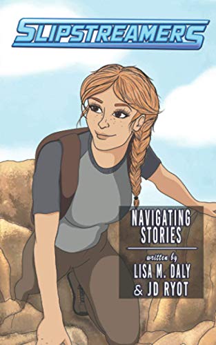 Beispielbild fr Navigating Stories: A Slipstreamers Adventure zum Verkauf von Lucky's Textbooks