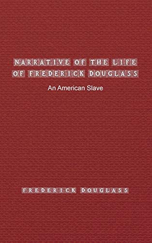 Beispielbild fr Narrative of the Life of Frederick Douglass: Special Edition zum Verkauf von Buchpark