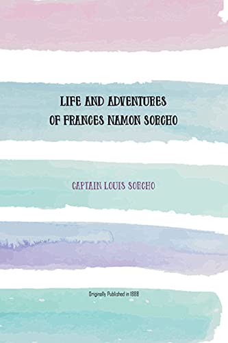 Beispielbild fr Life and Adventures of Frances Namon Sorcho: The Only Woman Deep Sea Diver in the World zum Verkauf von Lucky's Textbooks