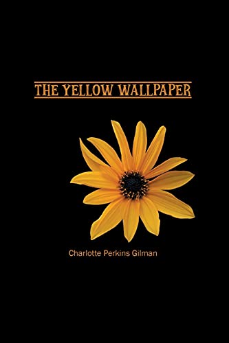 9781774816028: The Yellow Wallpaper