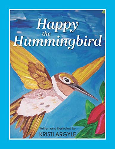 Stock image for Happy the Hummingbird for sale by ThriftBooks-Dallas