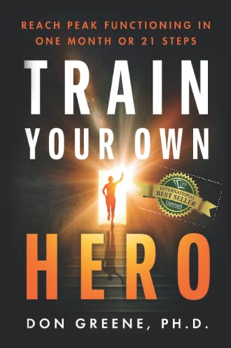 Stock image for Train Your Own Hero for sale by Irish Booksellers