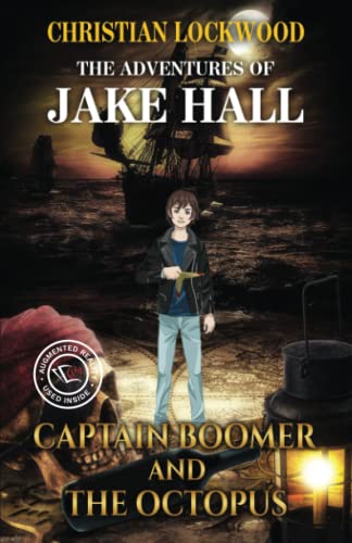 Stock image for The Adventures of Jake Hall : Captain Boomer and the Octopus for sale by Chiron Media