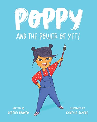 Stock image for Poppy and the Power of Yet! for sale by Chiron Media