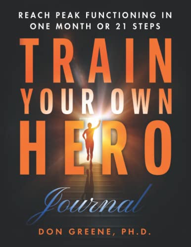 Stock image for Train Your Own Hero: Journal for sale by GF Books, Inc.