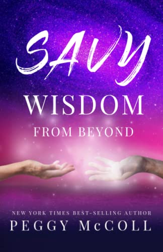 Beispielbild fr Savy Wisdom From Beyond zum Verkauf von Better World Books