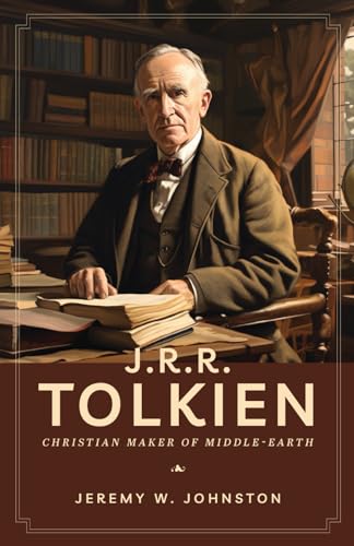 Stock image for J.R.R. Tolkien: Christian Maker of Middle-Earth for sale by Book Deals