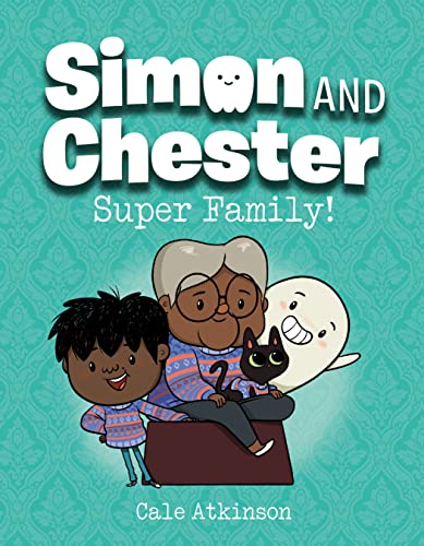 Beispielbild fr Super Family (Simon And Chester Book #3) zum Verkauf von Blackwell's