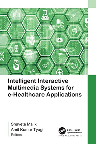Beispielbild fr Intelligent Interactive Multimedia Systems for e-Healthcare Applications zum Verkauf von THE SAINT BOOKSTORE