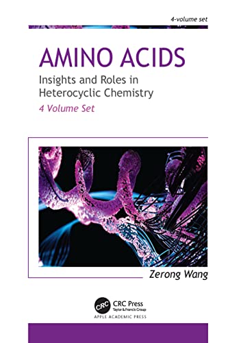 9781774911501: Amino Acids: Insights and Roles in Heterocyclic Chemistry: 4-volume set